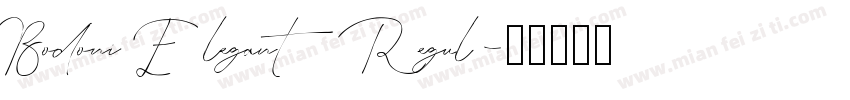 Bodoni Elegant Regul字体转换
